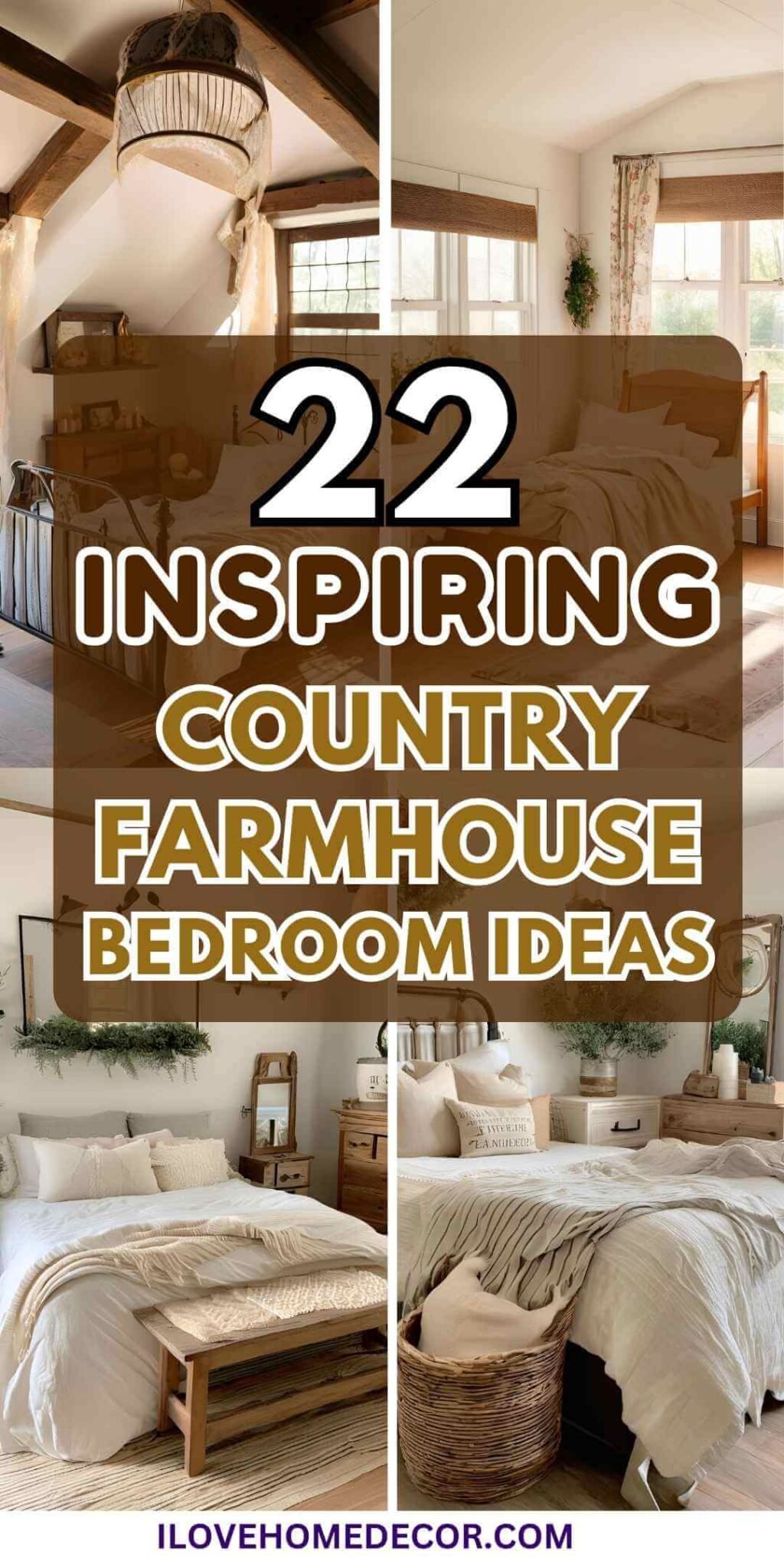 22 Inspiring Country Farmhouse Bedroom Ideas for Cozy Retreats